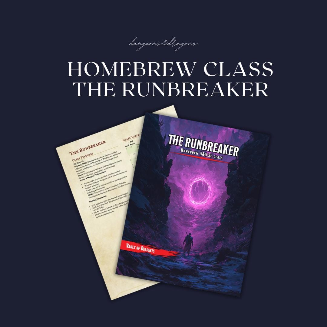 Runbreaker Homebrew Class Guide