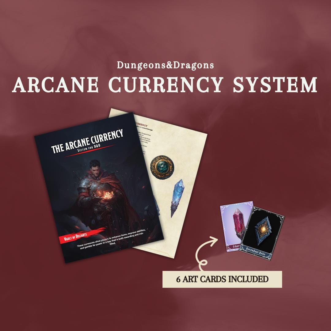 The Arcane Currency System