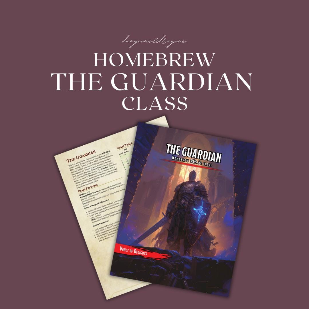 The Guardian Homebrew Class Guide