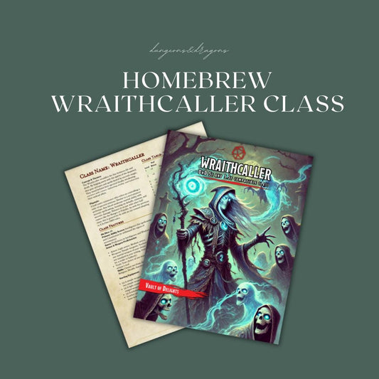 Homebrew Wraithcaller Class Guide