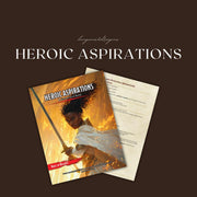 Heroic Aspirations Guide - digital download preview