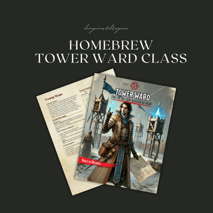 Homebrew Tower Ward Class Guide