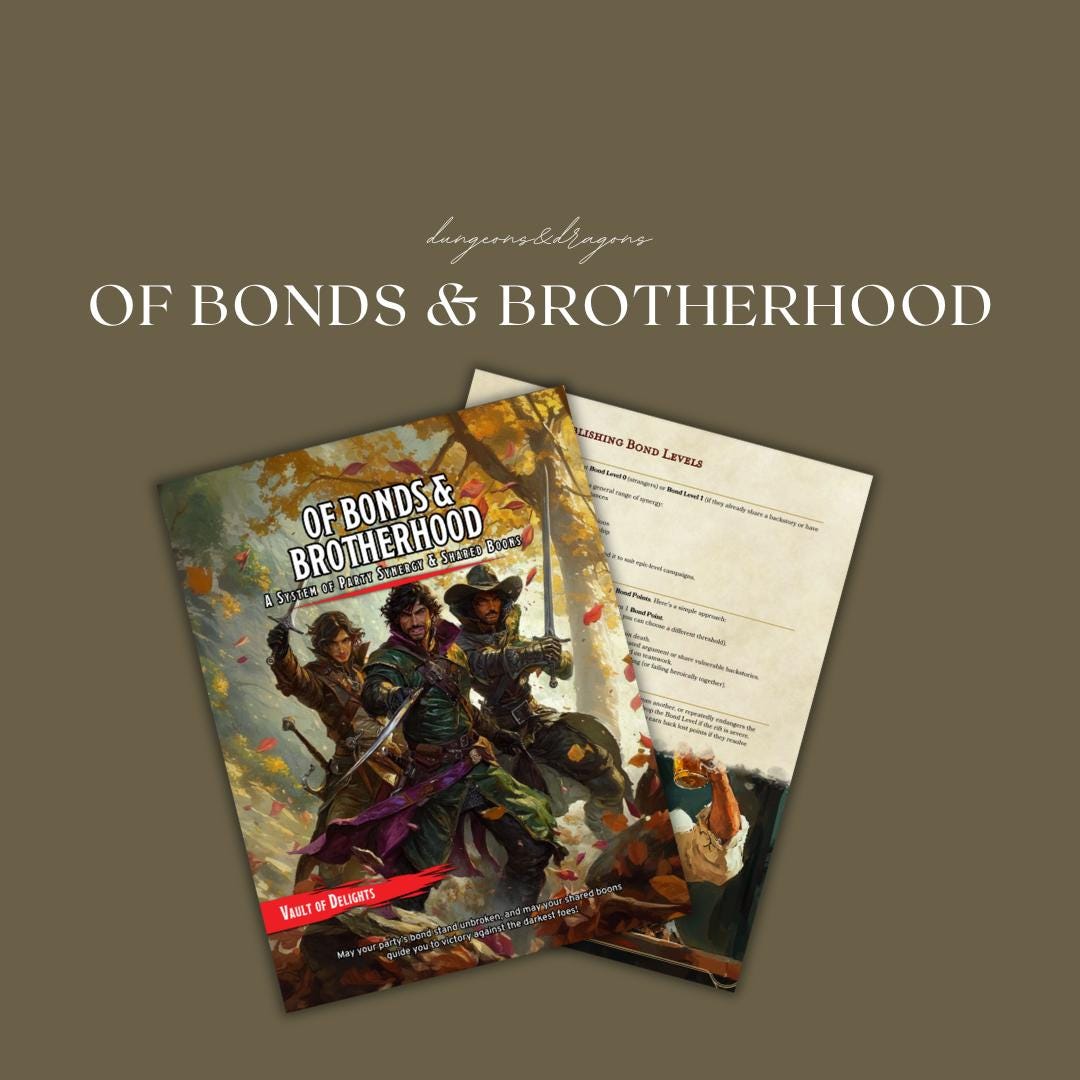 Of Bonds and Brotherhood Guide