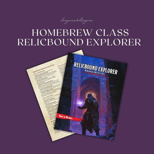 Relicbound Explorer Homebrew Class Guide