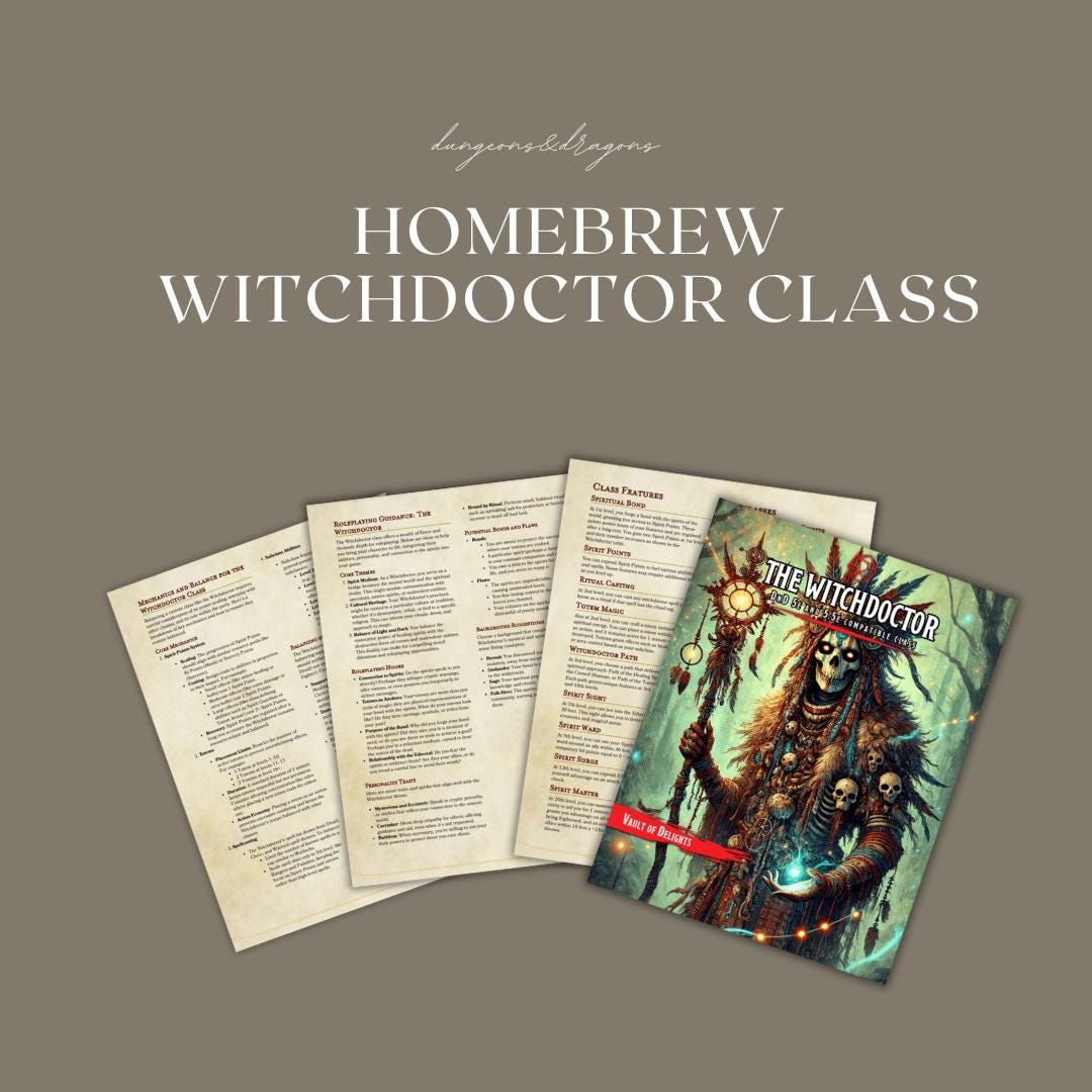Homebrew Witchdoctor Class Guide