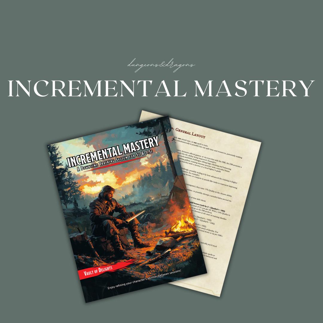 Incremental Mastery Guide